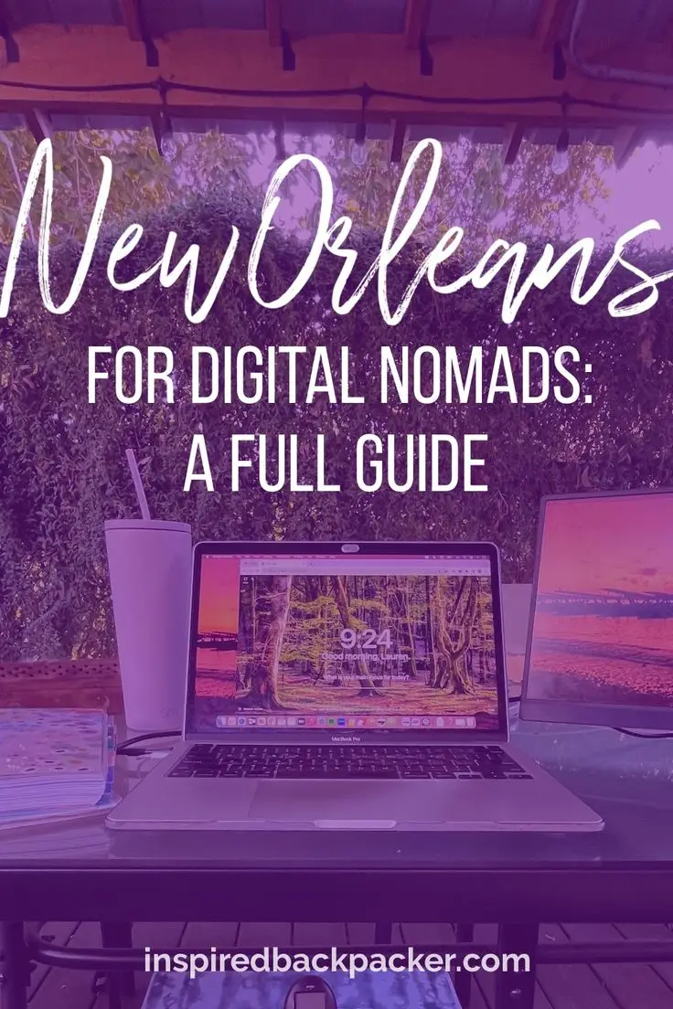 New Orleans Travel Blog & Digital Nomad Guide Pinterest image