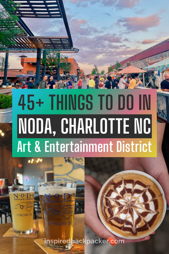 Pinterest Pin for blog on things to do in NoDa Charlotte NC by Inspired Backpacker travel blog