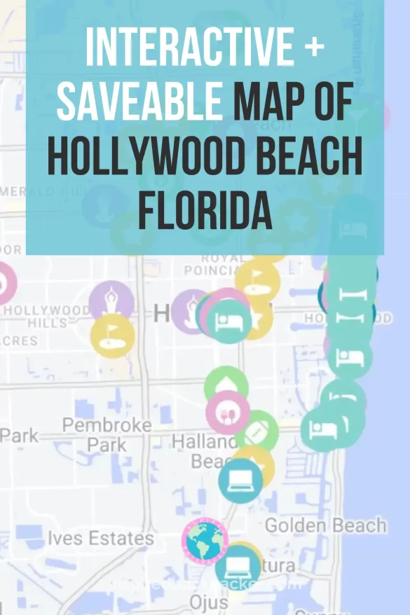 Pinterest pin for the Map of Hollywood Beach Florida blog by Inspired Backpacker