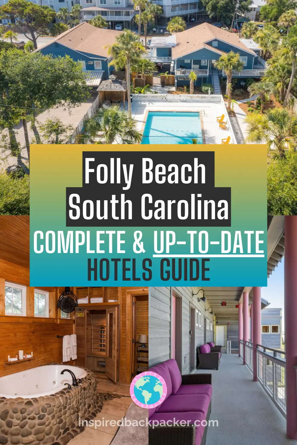Pinterest pin to share the hotels in Folly Beach SC blog by Inspired Backpacker